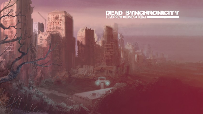 Dead Synchronicity: Tomorrow comes Today
