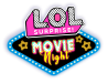 L.O.L. Surprise! Movie Night