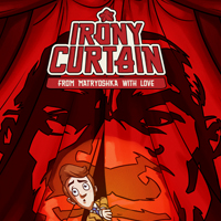 Irony Curtain: From Matryoshka with Love