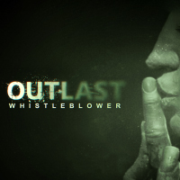 Outlast: Whistleblower