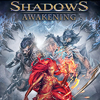 Shadows: Awakening
