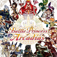 Battle Princess of Arcadias